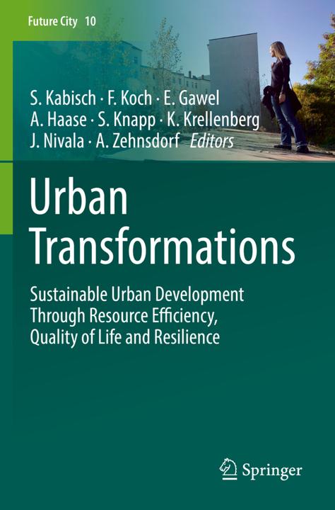 Actual product image Urban Transformations (Sonja Knapp, Florian Koch, Kerstin Krellenberg, Erik Gawel, Annegret Haase, Sigrun Kabisch, Andreas Zehnsdorf, Jaime Nivala, 2018)