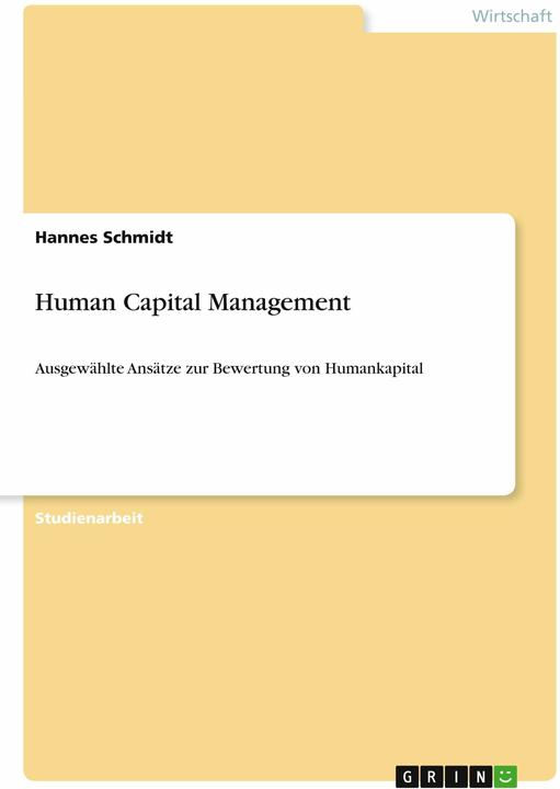 Nutritional values and ingredients Human Capital Management (German, Hannes Schmidt, 2010)