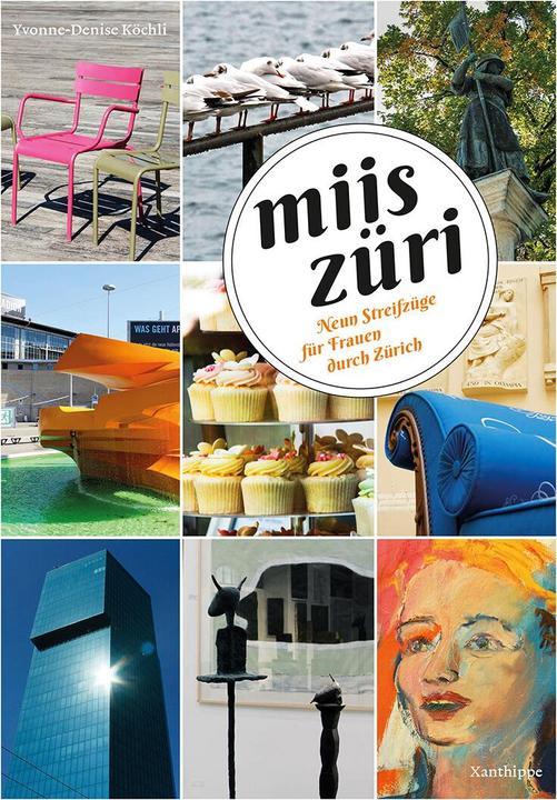 Image du produit Miis Züri (Allemand, Yvonne-Denise Kchli, 2016)