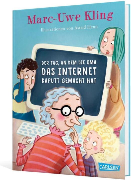 Image du produit Der Tag, an dem die Oma das Internet kaputt gemacht hat (Allemand, Marc-Uwe Kling, 2018)