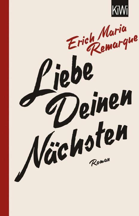 Immagine prodotto Liebe deinen Nächsten (Tedesco, E.M. Remarque, 2017)