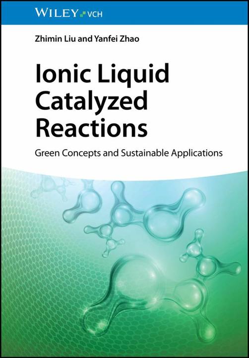 Immagine prodotto Ionic Liquid Catalyzed Reactions (Inglese, Zhimin Liu, Yanfei Zhao, 2025)