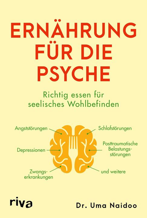 Nährwerte und Zutaten Ernährung für die Psyche (Deutsch, Uma Naidoo, 2021)