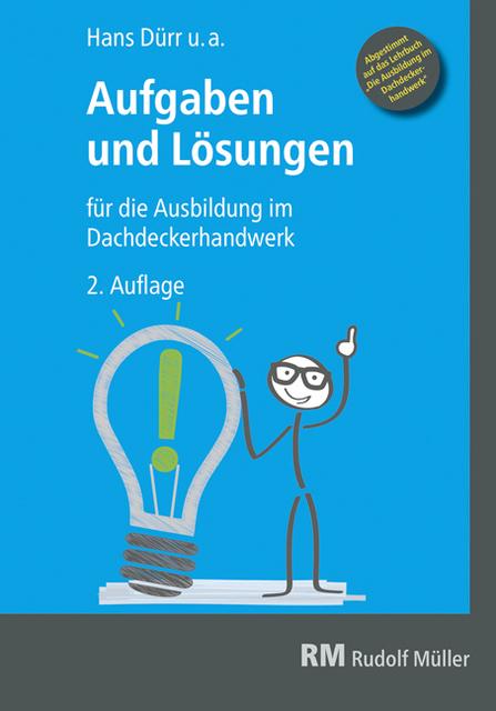 Immagine prodotto Aufgaben und Lösungen für die Ausbildung im Dachdeckerhandwerk (Tedesco, Hans Duerr, 2018)