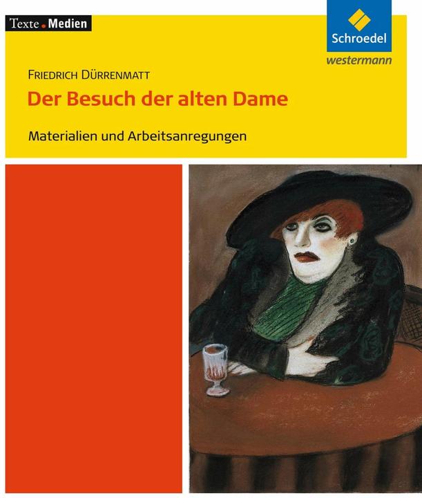 Produktbild Friedrich Dürrenmatt: Der Besuch der alten Dame (Deutsch, Volker Frederking, Peter Bekes, 2007)