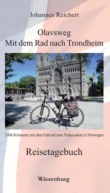 Produktbild Olavsweg - Mit dem Rad nach Trondheim (Deutsch, Johannes Reichert, 2019)