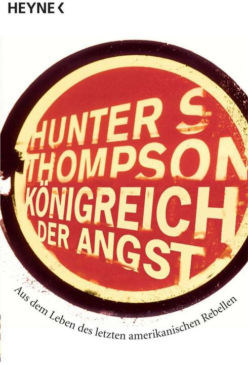 Produktbild Königreich der Angst (Deutsch, Hunter S. Thompson, 2006)