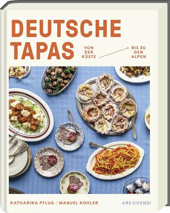 Image du produit Deutsche Tapas - Von der Küste bis zu den Alpen (Allemand, Manuel Kohler, Katharina Pflug, 2024)