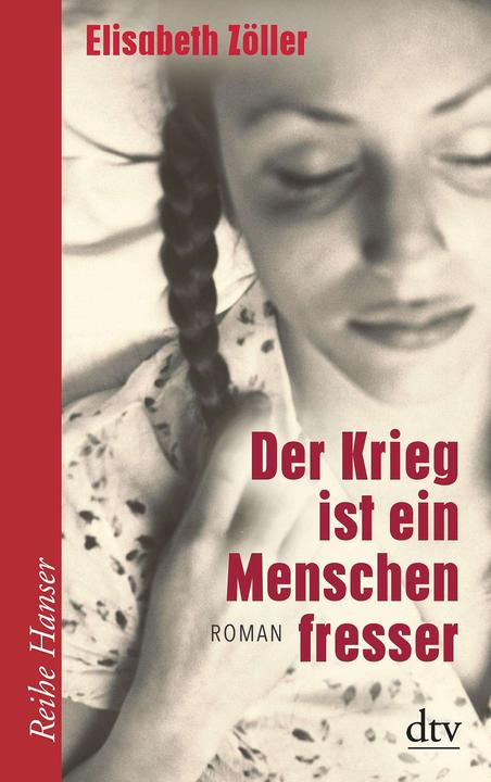 Der Krieg ist ein Menschenfresser (Deutsch, Elisabeth Zöller, 2015)