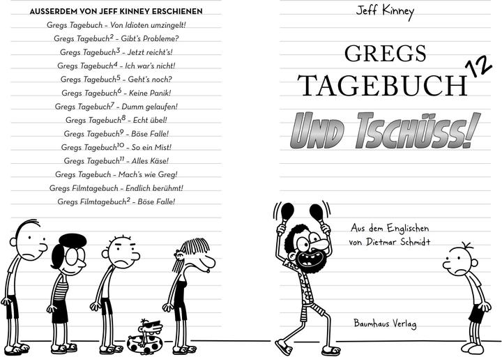 Produktbild Gregs Tagebuch 12 - Und tschüss (Deutsch, Jeff Kinney, 2017)