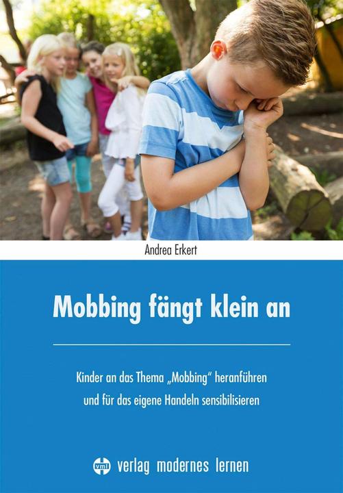Mobbing fängt klein an (Deutsch, Andrea Erkert, 2022)