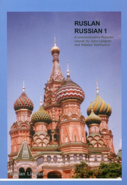 Immagine prodotto Ruslan Russian 1 Communicative Russian Course (Inglese, John Langran, Natalia Veshneva, 2021)