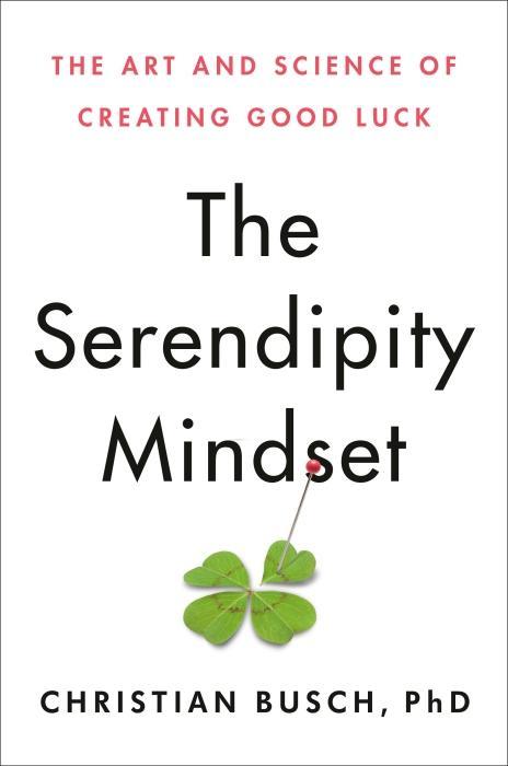 Nährwerte und Zutaten The Serendipity Mindset (Englisch, Busch Christian, 2020)