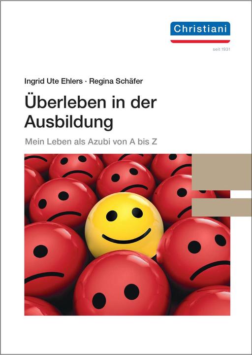 Produktbild Überleben in der Ausbildung (Deutsch, Regina Schäfer, Ingrid Ute Ehlers, 2022)