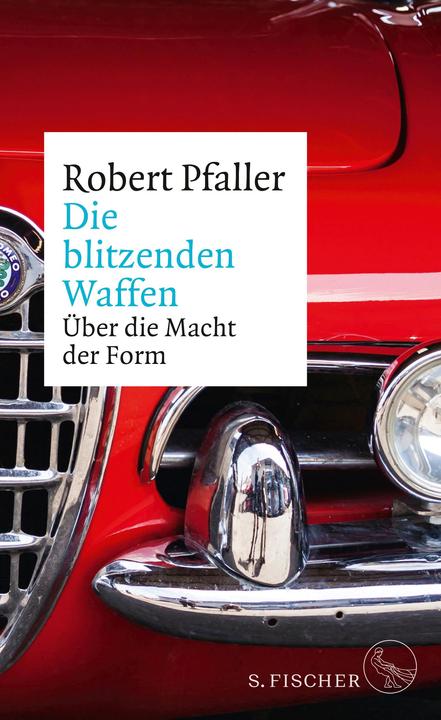 Produktbild Die blitzenden Waffen (Deutsch, Robert Pfaller, 2020)
