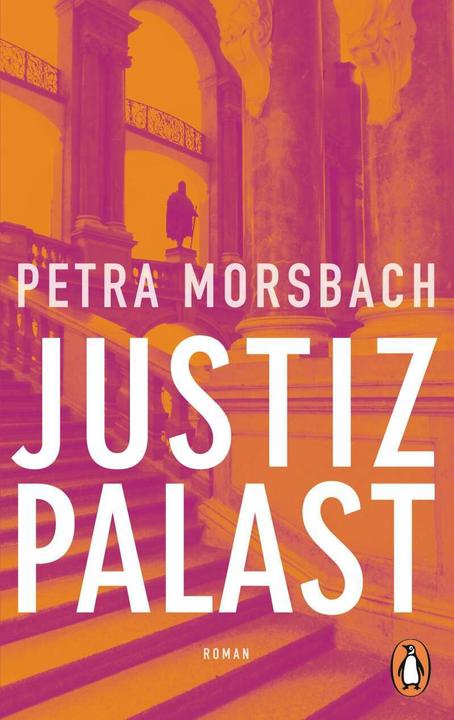 Produktbild Justizpalast (Deutsch, Petra Morsbach, 2018)