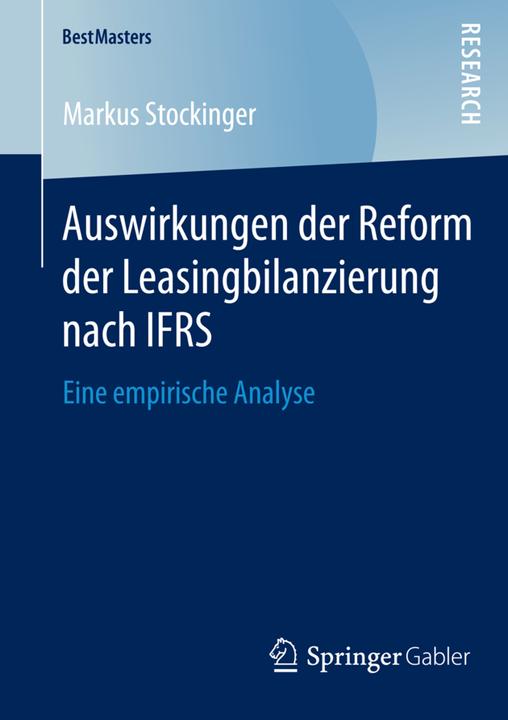 Actual product image Auswirkungen der Reform der Leasingbilanzierung nach IFRS (Markus Stockinger, 2014)