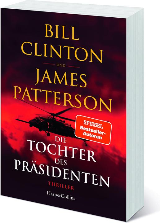 Image du produit Die Tochter des Präsidenten (Allemand, Bill Clinton, James Patterson., Bill Patterson Clinton, 2022)