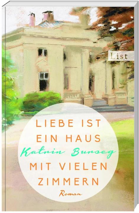 Produktbild Liebe ist ein Haus mit vielen Zimmern (Deutsch, Katrin Burseg, 2017)