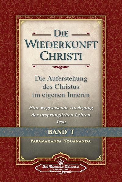 Image du produit Die Wiederkunft Christi 1. Die Auferstehung des Christus im (Allemand, Paramahansa Yogananda, 2013)