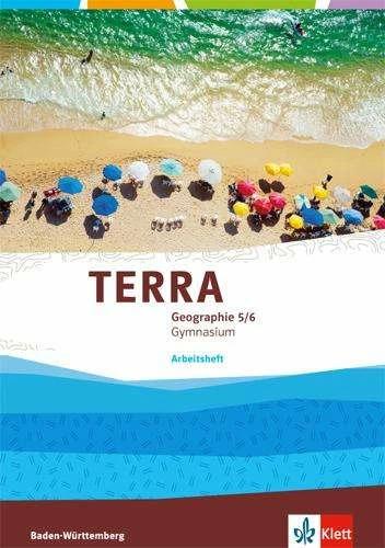 Produktbild TERRA Geographie für Baden-Württemberg. Arbeitsheft 5./6. Klasse. Ausgabe für Gymnasien (Deutsch, Ernst Klett Verlag, 2016)
