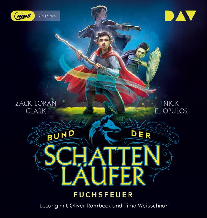 Produktbild Bund der Schattenläufer – Teil 1: Fuchsfeuer (Nick Eliopulos, Zack Loran Clark, Deutsch)