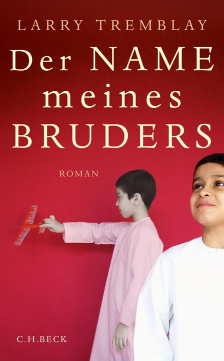 Actual product image Der Name meines Bruders (German, Larry Tremblay, 2015)
