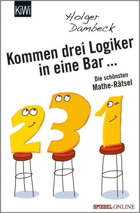 Immagine prodotto Kommen drei Logiker in eine Bar (Tedesco, Holger Dambeck, 2017)