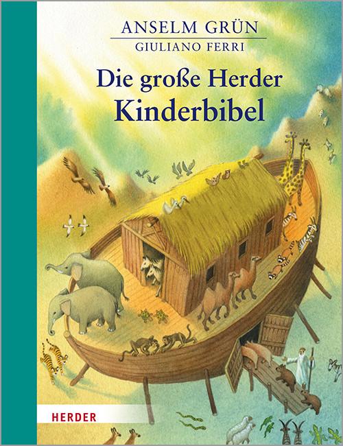 Produktbild Die grosse Kinderbibel (Deutsch, Anselm Grün, 2019)
