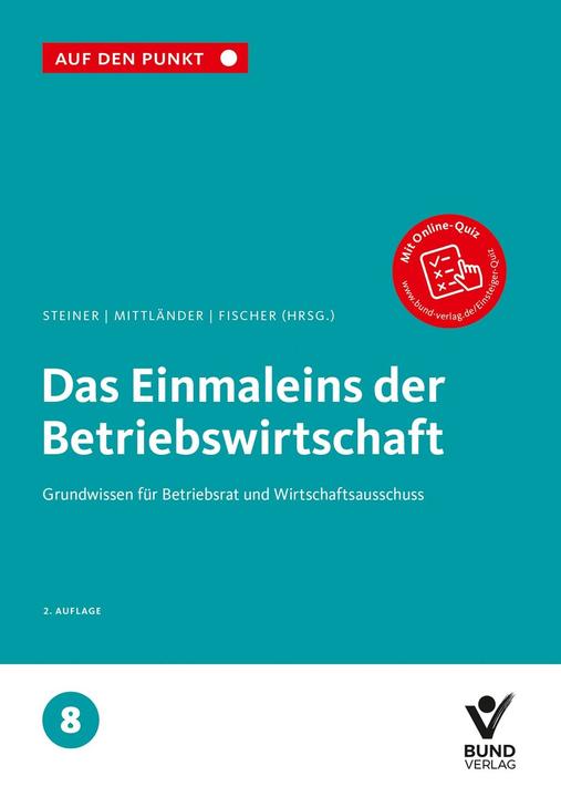 Actual product image Das Einmaleins der Betriebswirtschaft (German, Regina Steiner, Erika Fischer, Silvia Mittländer, 2022)