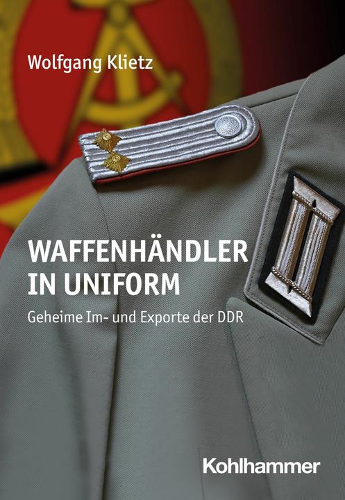 Produktbild Waffenhändler in Uniform (Deutsch, Wolfgang Klietz, 2024)