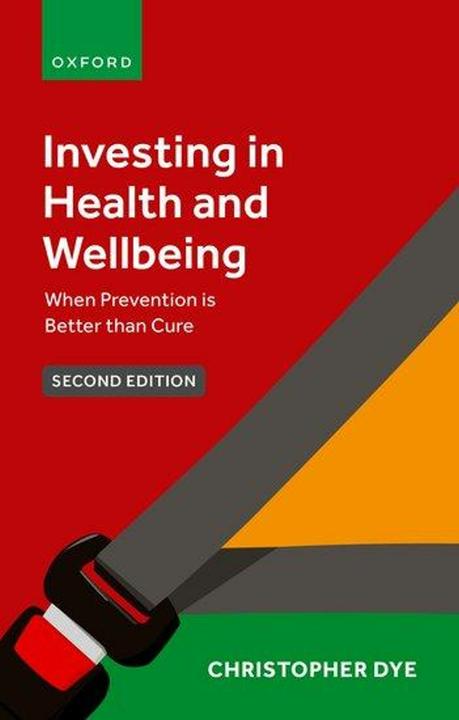 Immagine prodotto Investing in Health and Wellbeing (Inglese, Christopher Dye, 2024)
