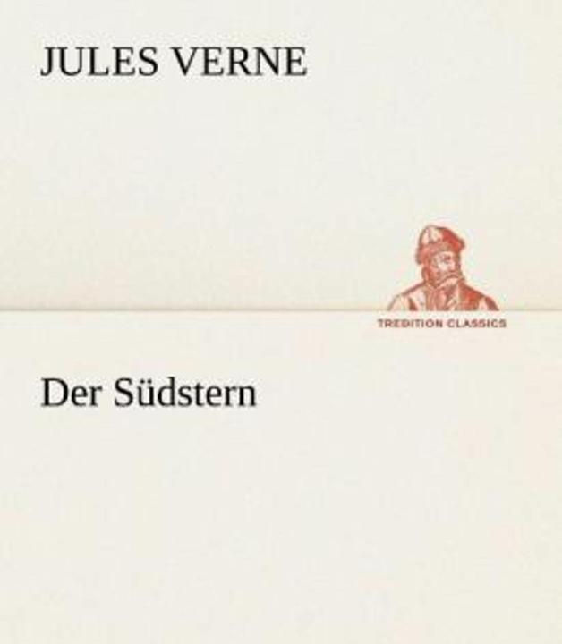 Produktbild Der Südstern (Deutsch, Jules Verne, 2013)