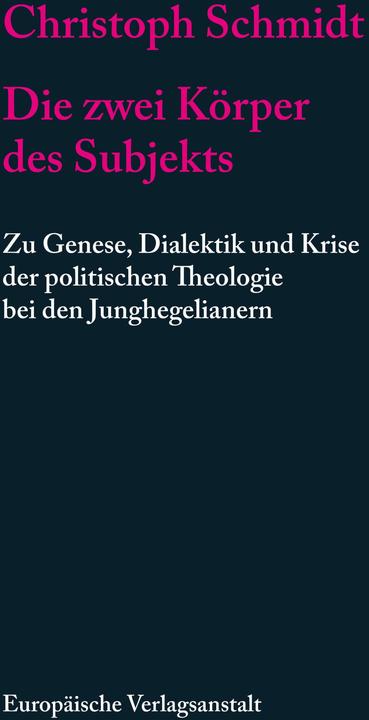 Produktbild Die zwei Körper des Subjekts (Deutsch, Christoph Schmidt, 2024)