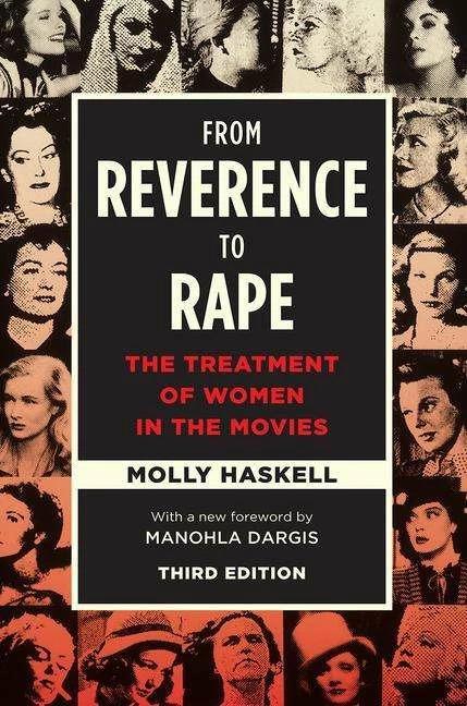 Image du produit From Reverence to Rape (Anglais, Molly Haskell, 2016)