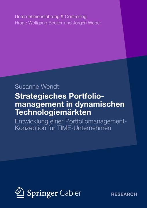 Produktbild Strategisches Portfoliomanagement in dynamischen Technologiemärkten (Susanne Wendt, 2012)