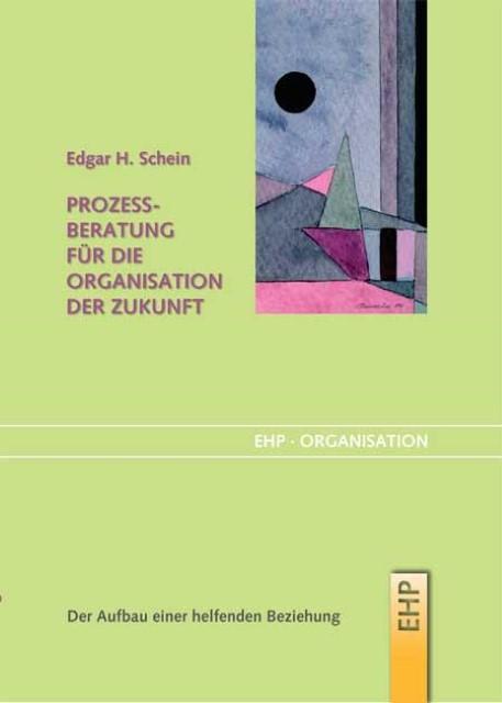 Actual product image Prozessberatung für die Organisation der Zukunft (German, Edgar H. Schein, 2010)
