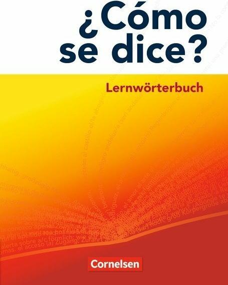 Produktbild ¿Cómo se dice? Lernwörterbuch (Deutsch, Benedikt Ansgar Model, 2009)