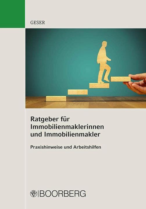 Image du produit Ratgeber für Immobilienmaklerinnen und Immobilienmakler (Allemand, Rudolf Geser, 2020)
