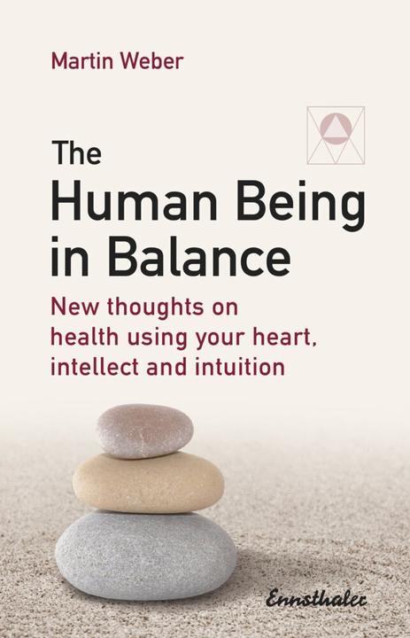Weber:The Human Being in Balance (Martin Weber, 2016)