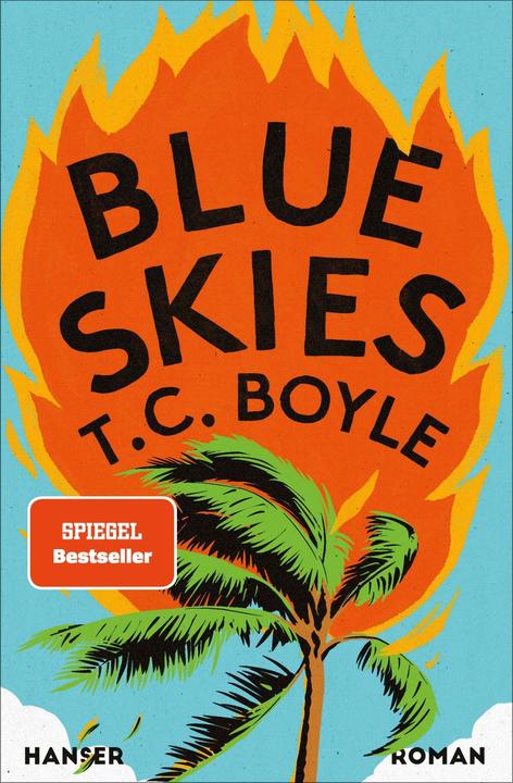 Actual product image Blue Skies (German, T.C. Boyle., Dirk van Gunsteren, 2023)