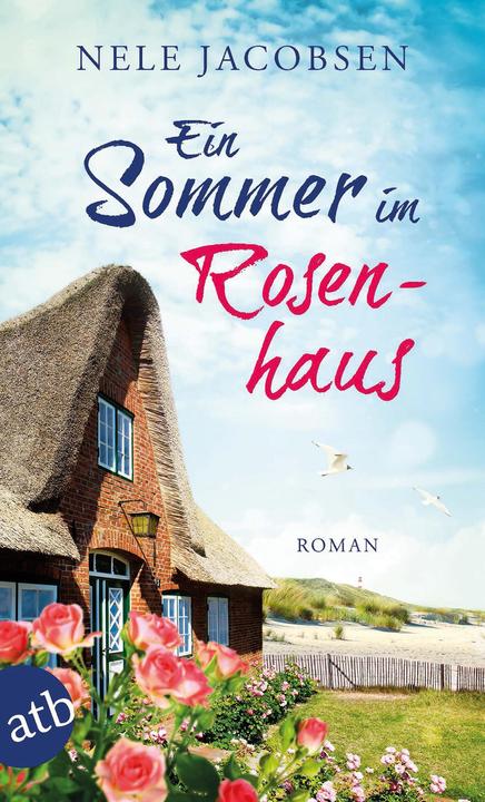 Image du produit Ein Sommer im Rosenhaus (Allemand, Jacobsen, Nele, 2017)
