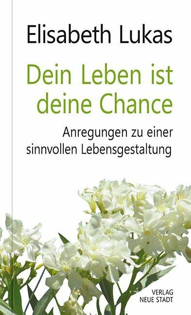 Immagine prodotto Dein Leben ist deine Chance (Tedesco, Elisabetta Lukas, 2018)