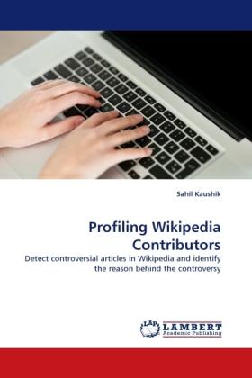 Produktbild Profiling Wikipedia Contributors (Sahil Kaushik, 2010)