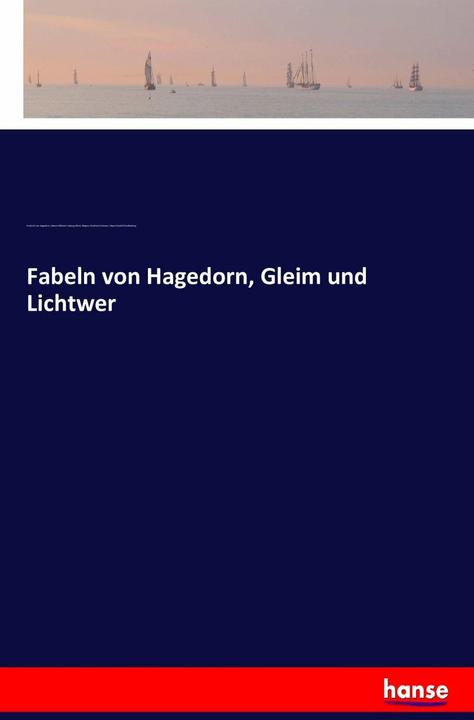 Produktbild Johann Rudolf Schellenberg (Deutsch, Magnus Gottfried Lichtwer, Friedrich von Hagedorn, Johann Wilhelm Ludewig Gleim, Johann Rudolf Schellenberg, 2016)