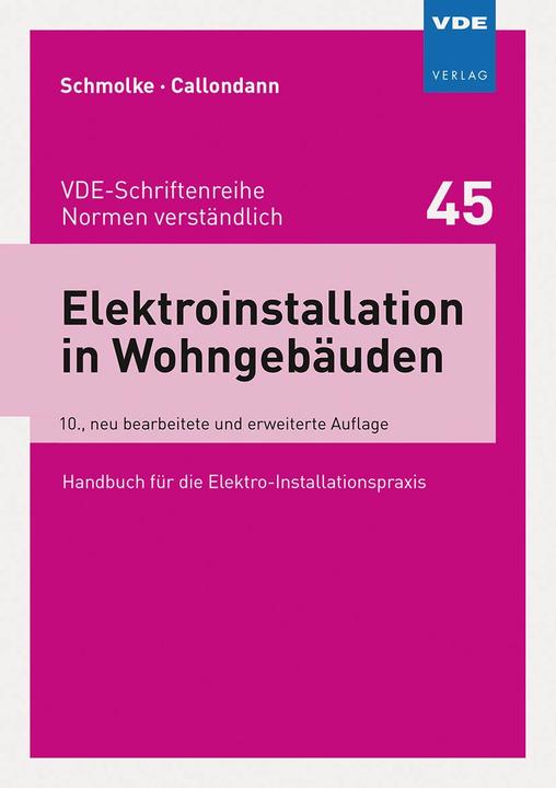 Actual product image Elektroinstallation in Wohngebäuden (German, Herbert Schmolke, Karsten Callondann, 2021)
