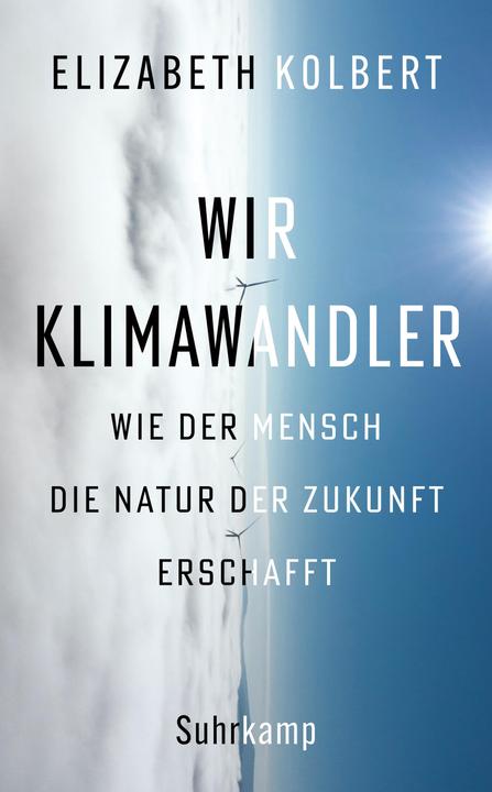 Nährwerte und Zutaten Wir Klimawandler (Deutsch, Elizabeth Kolbert, 2022)