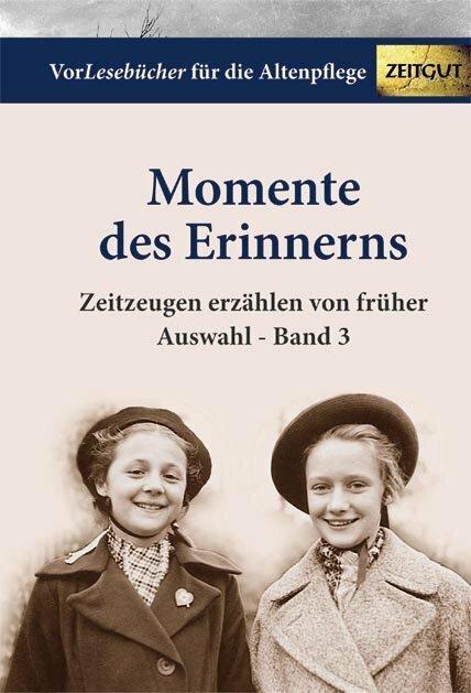 Image du produit Momente des Erinnerns. Band 3 - Auswahl (Allemand, Éditions Zeitgut, 2011)