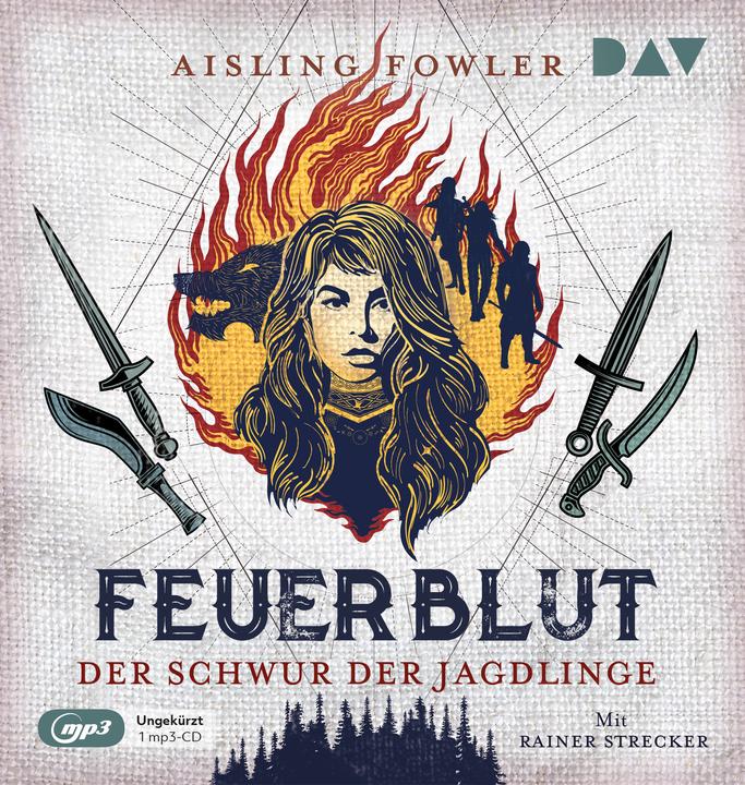 Sang de feu - Le serment des chasseurs (Aisling Fowler, Katharina Diestelmeier, Rainer Strecker, Allemand)