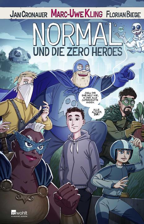 Produktbild Normal und die Zero Heroes (Deutsch, Marc-Uwe Kling, Jan Cronauer, 2024)